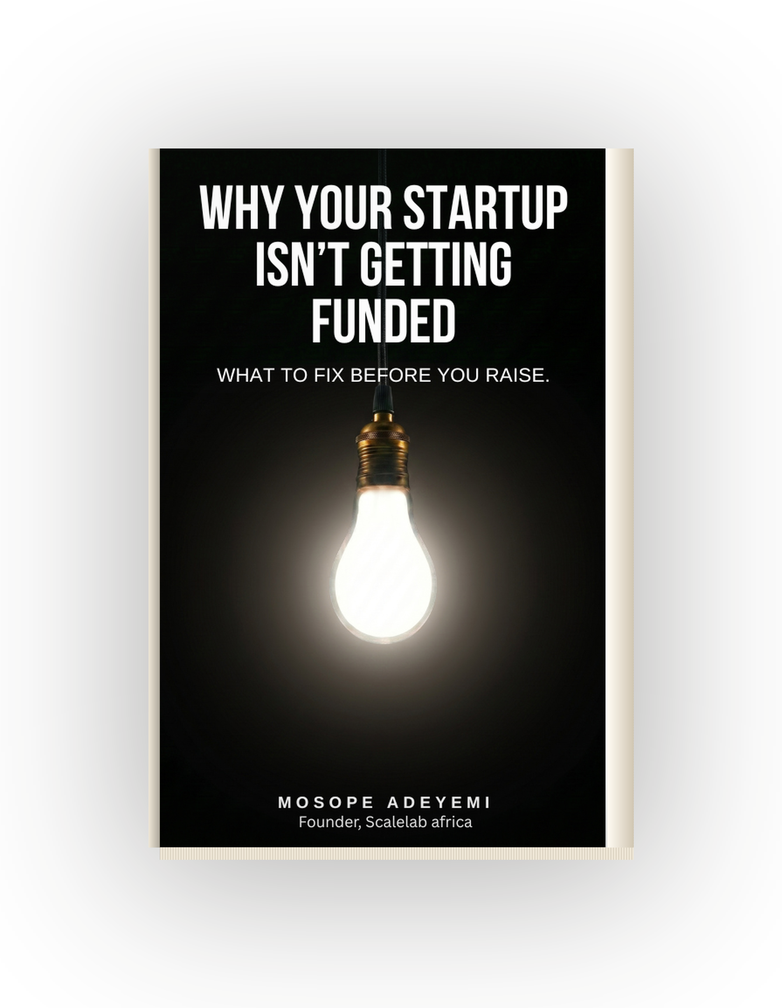 Why Your Startup Isn't Getting Funded — ebook cover